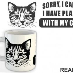 Sorry, I Can't. I Have Plans With My Cat - Big - Mačke - Cat - Šolja
