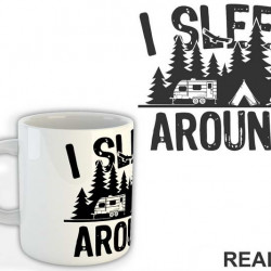 I Sleep Around - Planinarenje - Kampovanje - Priroda - Nature - Šolja