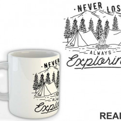 Never Lost Always Exploring - Planinarenje - Kampovanje - Priroda - Nature - Šolja