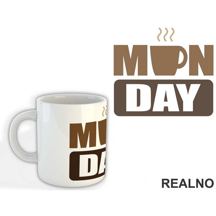 Monday Coffee - Humor - Šolja