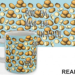 Po-ta-toes! Boil em, mash em, stick em in a stew - Lord Of The Rings - LOTR - Šolja Po-ta-toes! Boil em, mash em, stick em in a stew - Lord Of The Rings - LOTR - Šolja