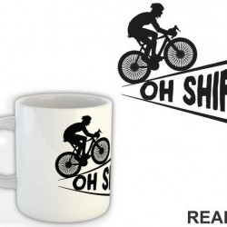 Oh Shift - Bickilovi - Bike - Šolja