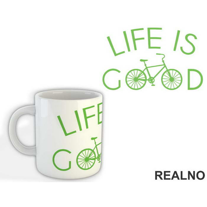 Life Is Good - Bickilovi - Bike - Šolja