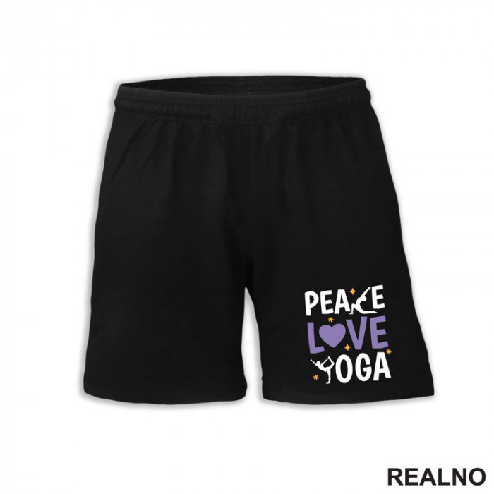 Peace, Love And - Yoga - Šorc