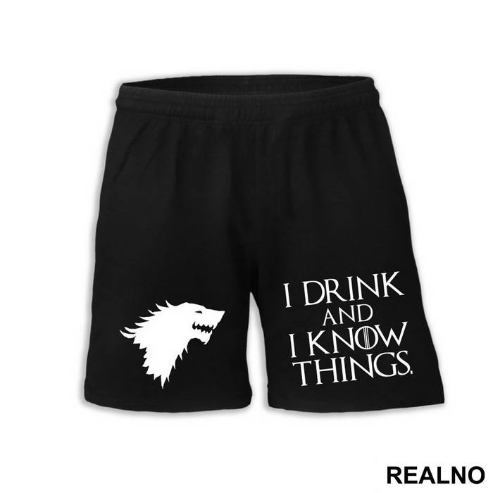 I Drink And I know Things - Game Of Thrones - GOT - Šorc