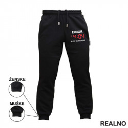 Error - Sleep Not Found - Humor - Trenerka - Donji deo Error - Sleep Not Found - Humor - Trenerka - Donji deo