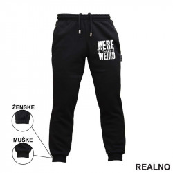 Here To Make It Weird - Humor - Trenerka - Donji deo