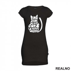 Time Spent With Cats Is Never Wasted - Mačke - Cat - Kratka Haljina - Tunika