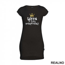 Queen Of Fucking Everything - Humor - Kratka Haljina - Tunika