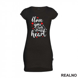 I Love You With All My Heart - Ljubav - Kratka Haljina - Tunika