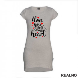 I Love You With All My Heart - Ljubav - Kratka Haljina - Tunika