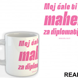 Maher Za Diplomatiju - Svadba - Šolja