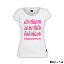 Ja Nisam Završila Fakultet - Svadba - Majica